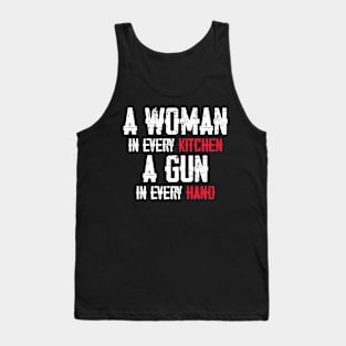 A Woman In Every Kitchen A Gun In Every Hand Tank Top